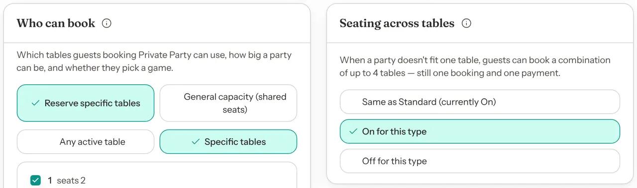 While editing Private Party, the Seating across tables card beside the Who can book card, with three choices: Same as Standard (currently On), On for this type, which is chosen, and Off for this type.