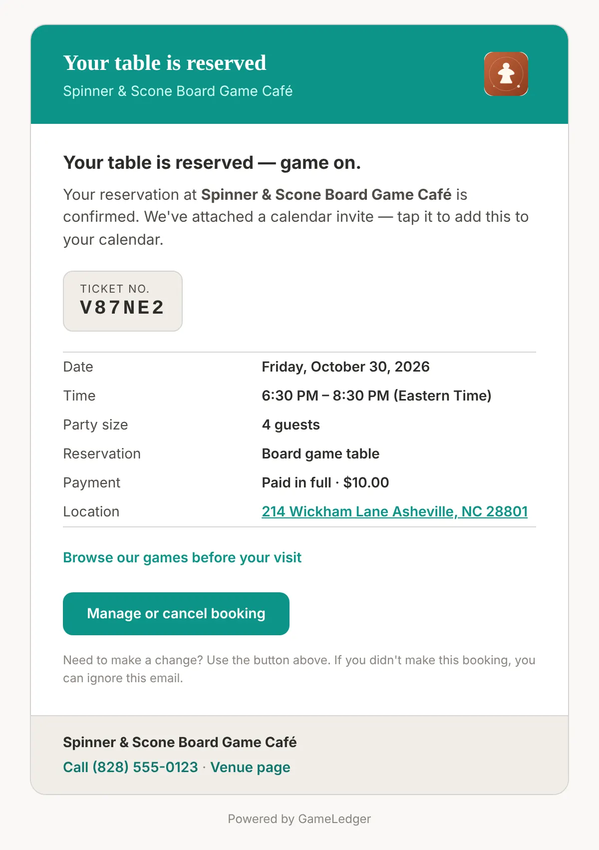 A booking confirmation email headed Your table is reserved, with the ticket number, date, time, party size, reservation, Paid in full $10.00, the address with a link, Browse our games before your visit, and a Manage or cancel booking button.