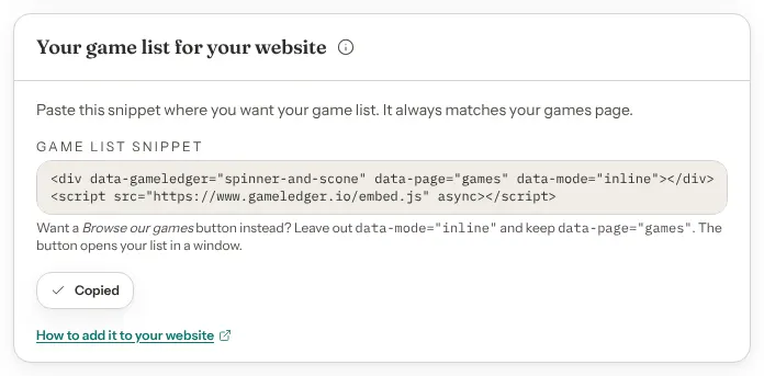 The Your game list for your website card in Settings. The two-line game list snippet is shown above a button that now reads Copied with a check mark, and a How to add it to your website link.