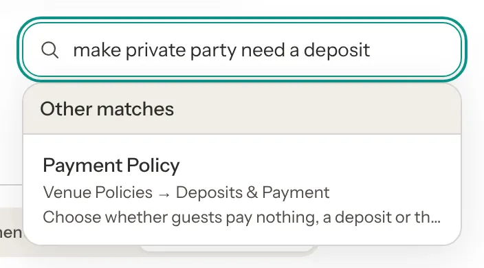 The Ask box with make private party need a deposit, listing Other matches: Payment Policy, under Venue Policies, Deposits & Payment.