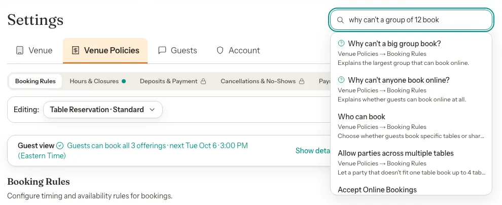 The Ask or search settings box holding why can't a group of 12 book. The results start with two questions marked with a question-mark icon, Why can't a big group book? and Why can't anyone book online?, both under Venue Policies, Booking Rules, followed by matching settings such as Who can book.