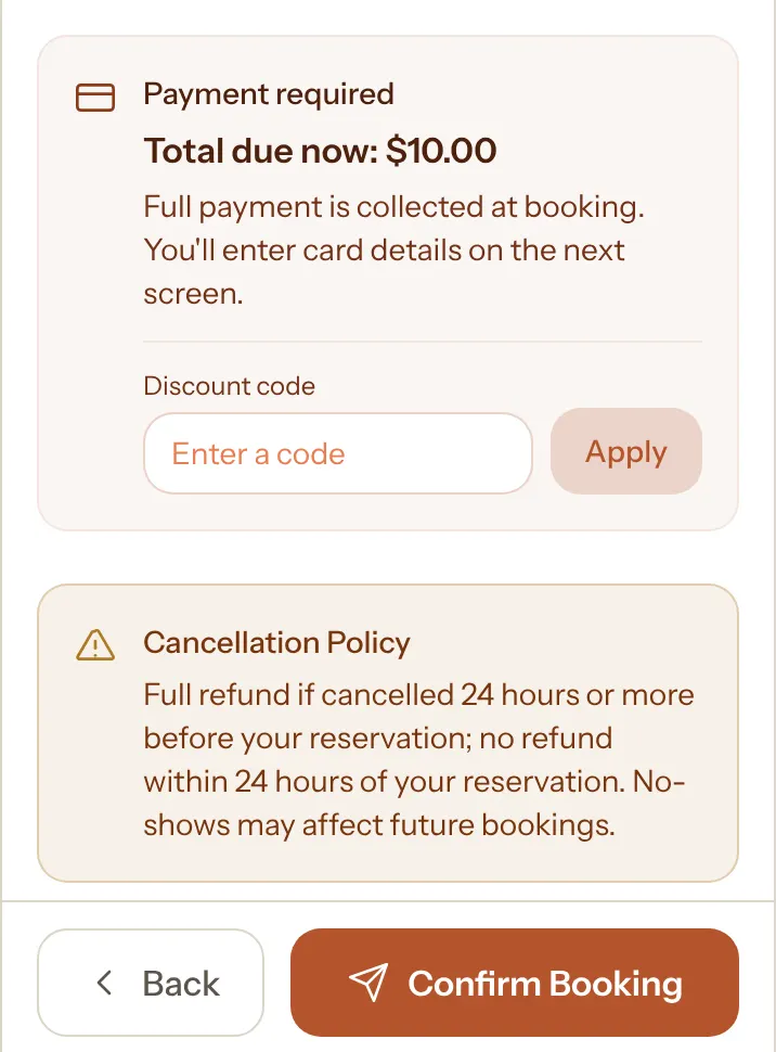 The last booking step on a phone: a Payment required panel reading Total due now: $10.00 and Full payment is collected at booking, a Discount code box, the Cancellation Policy, and Back and Confirm Booking buttons.