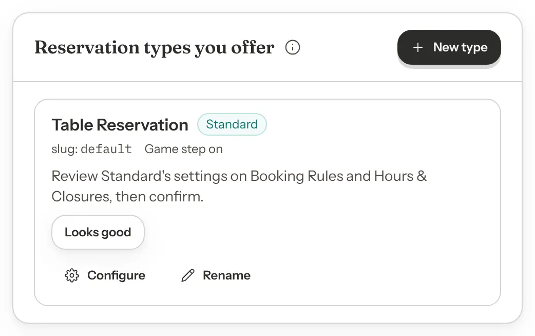 The Reservation types you offer list with one type, Table Reservation, tagged Standard, and the line asking you to review its settings with a Looks good button.