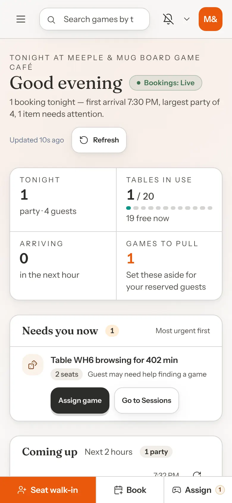 The Dashboard on a phone: the greeting, the two-by-two strip, Needs you now, and the bottom bar with Seat walk-in, Book and Assign.