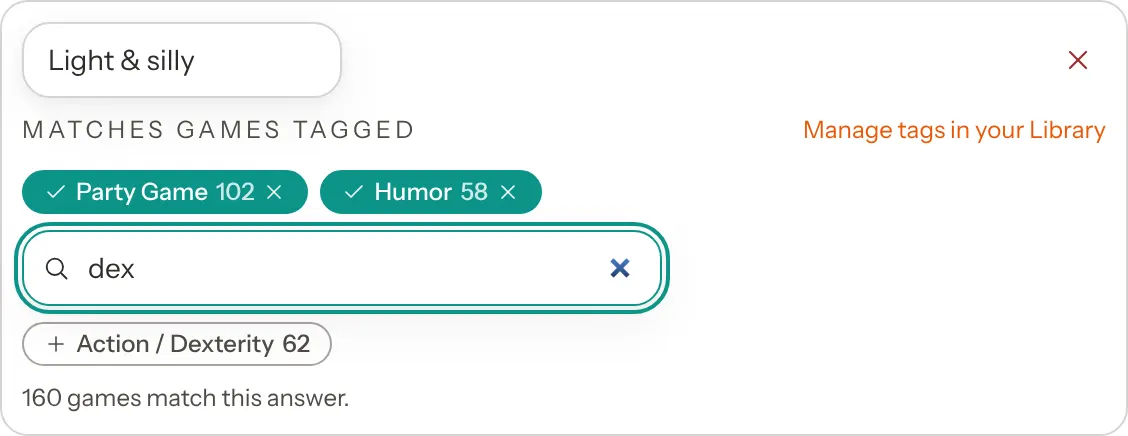 One vibe answer being edited. Its label reads Light and silly. Under Matches games tagged, teal chips for Party Game, 102 games, and Humor, 58 games. The search box holds dex and offers Action / Dexterity, 62 games. Below, 160 games match this answer.