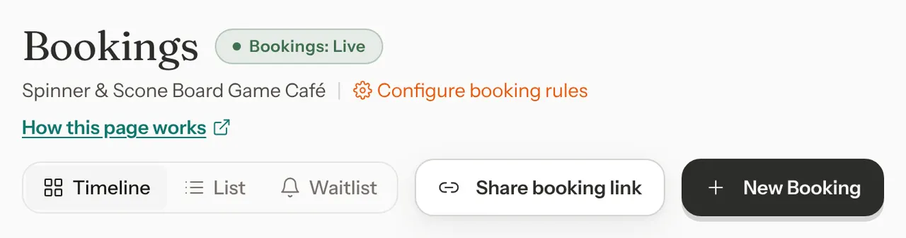 The top of the Bookings page with the Bookings: Live pill, the Configure booking rules and How this page works links, the Timeline, List and Waitlist buttons, and the Share booking link and New Booking buttons.