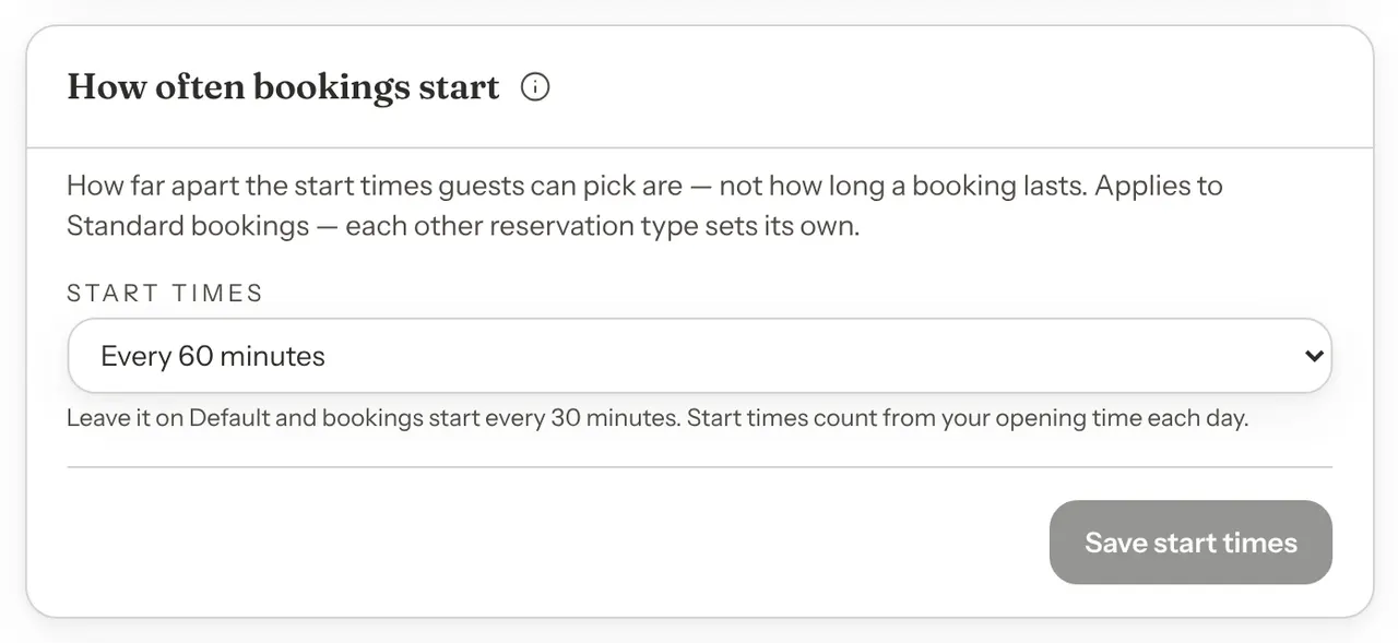 The How often bookings start card with Start times set to Every 60 minutes, a help line, and a Save start times button.